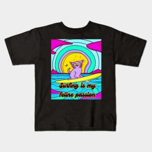 Surfing is my feline passion Kids T-Shirt